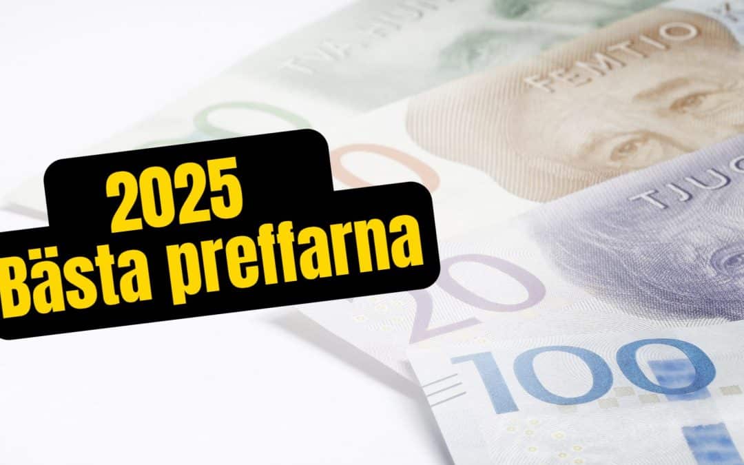 Bästa preferensaktierna 2025