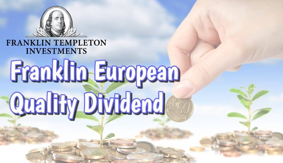 Franklin European Quality Dividend – ETF med kvartalsvis utdelning
